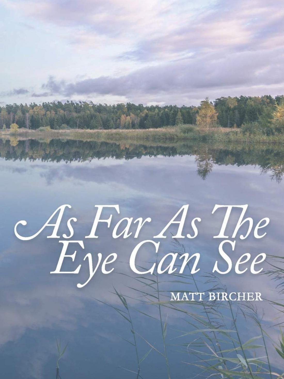 As Far As the Eye Can See book cover