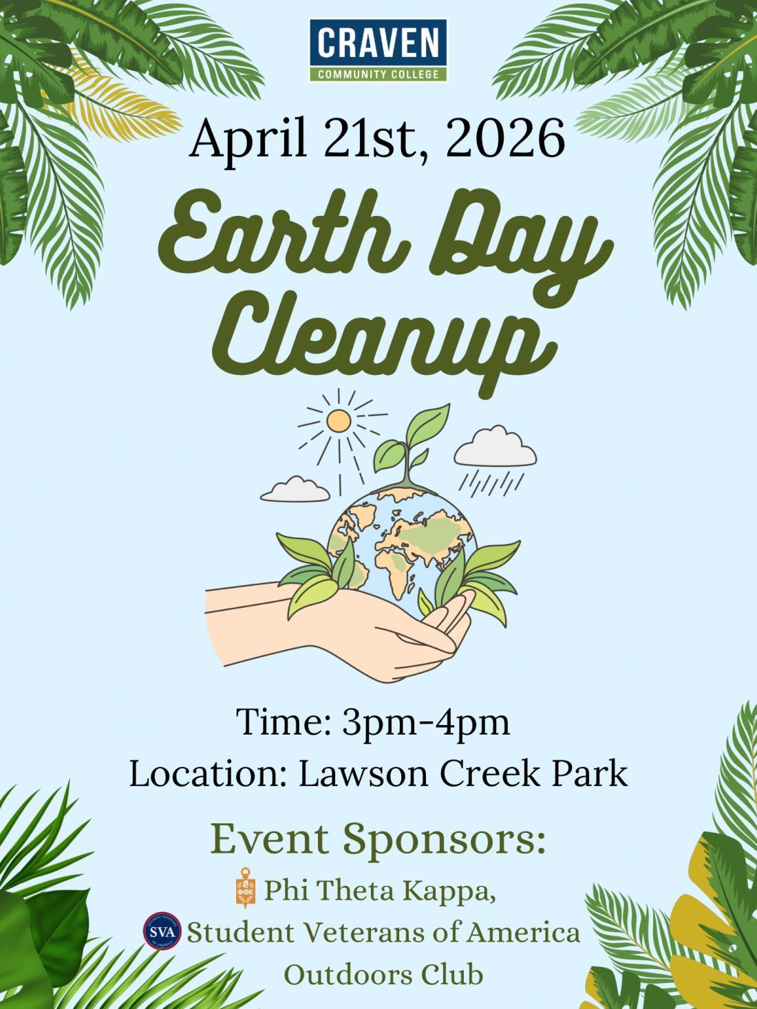Earth Day Clean Up Flyer with hand holding earth and plants. Green leaves surrounding. 