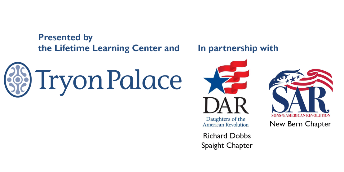 Logos for Tryon Palace, Daughters of the American Revolution, and Sons of the American Revolution